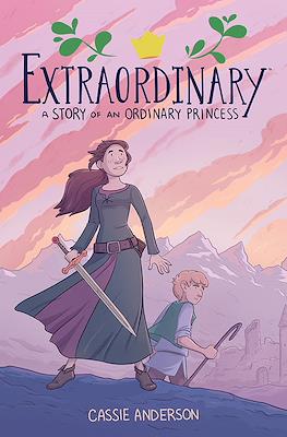 Extraordinary: A Story of an Ordinary Princess #1