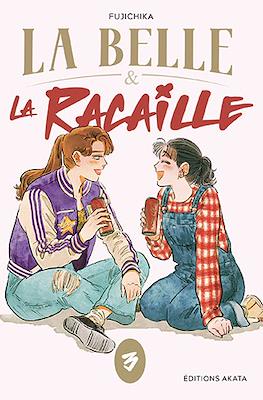 La Belle & la Racaille #3
