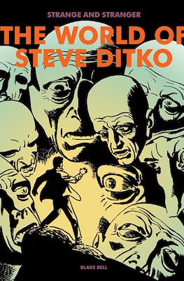 Strange and Stranger: The World of Steve Ditko