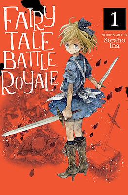 Fairy Tale Battle Royale #1