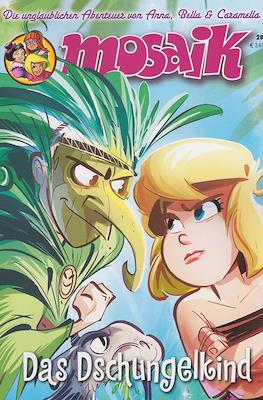 Mosaik: Die unglaublichen Abenteuer von Anna, Bella & Caramella #28