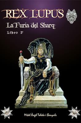 Rex Lupus. El Sexto Reino #2