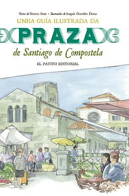 Una guía ilustrada de la plaza de Santiago de Compostela
