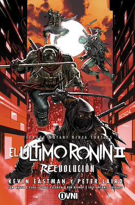 Teenage Mutant Ninja Turtles: El último Ronin II - ReEvolución
