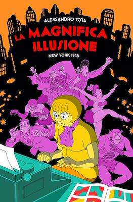 La magnifica illusione