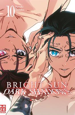 Bright Sun - Dark Shadows #10