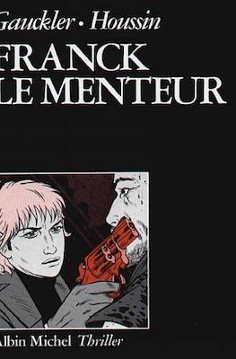 Franck le menteur
