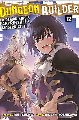 Dungeon Builder: The Demon King’s Labyrinth is a Modern City! (Softcover) #12