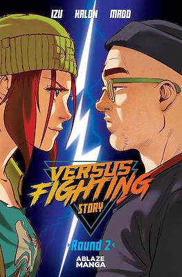 Versus Fighting Story #2