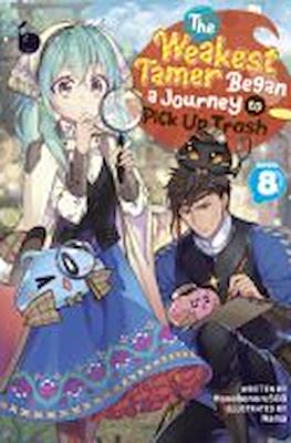 The Weakest Tamer Began a Journey to Pick Up Trash #8