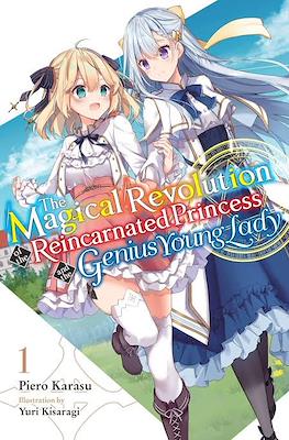 The Magical Revolution of the Reincarnated Princess and the Genius Young Lady #1