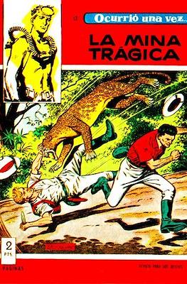 Ocurrió una vez... #12