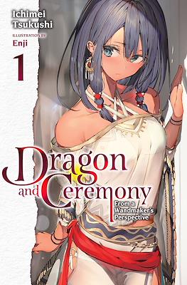 Dragon and Ceremony #1