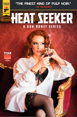 Hard Case Crime Heat Seeker A Gun Honey Series (Variant Cover) #3.1
