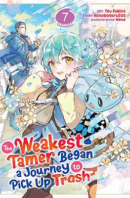 The Weakest Tamer Began a Journey to Pick Up Trash #7
