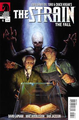 The Strain the Fall #6