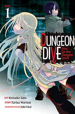 Dungeon Dive: Aim for the Deepest Level