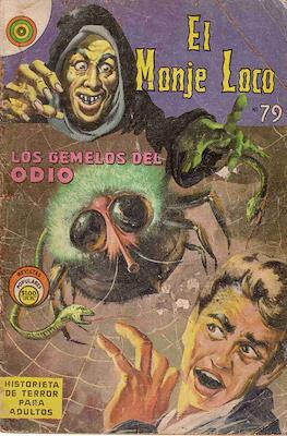 El Monje Loco #79