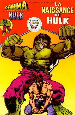Gamma la bombe qui créé a Hulk / Gamma una aventure de Hulk #1