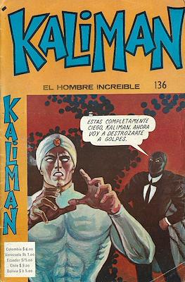 Kaliman el hombre increíble #136
