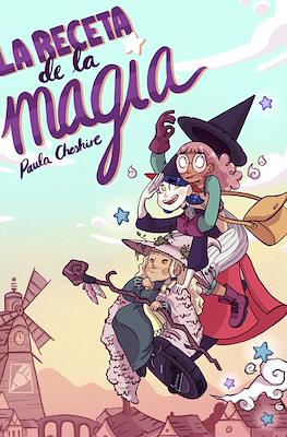 La receta de la magia (Rústica 128 pp)