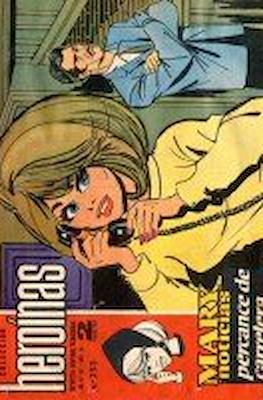 Mary "Noticias" / Heroínas (1962-1971) #253