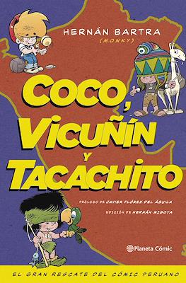 Coco, Vicuñín y Tacachito