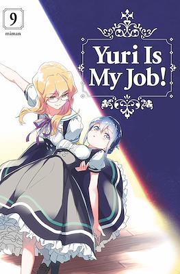 Yuri Is My Job! #9