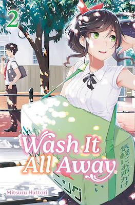 Wash It All Away #2