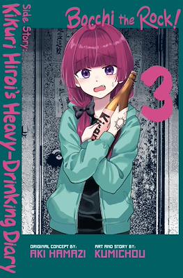 Bocchi the Rock! Side Story: Kikuri Hiroi's Heavy-Drinking Diary (Softcover) #3