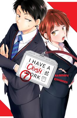 I Have a Crush at Work #7