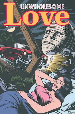 Unwholesome Love