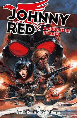 Johnny Red: A Couple of Heroes
