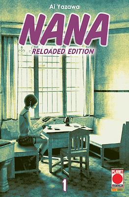 Nana Reloaded Edition #1