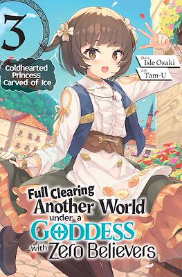 Full Clearing Another World under a Goddess with Zero Believers #3