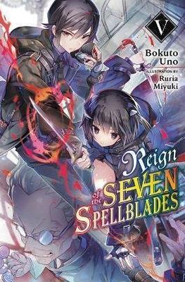 Reign of the Seven Spellblades #5