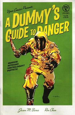 A Dummy's Guide to Danger #4