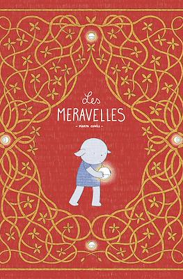 Les meravelles (Cartoné 84 pp)