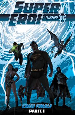 Supereroi: Le leggende DC #13