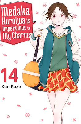 Medaka Kuroiwa is Impervious to My Charms #14