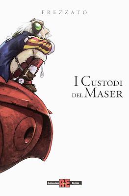 I custodi del Maser