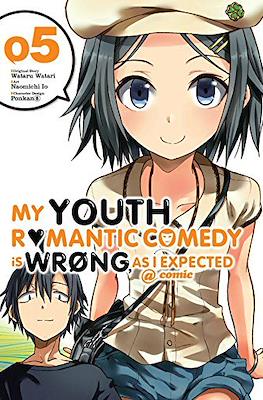My Youth Romantic Comedy Is Wrong, As I Expected @ comic #5
