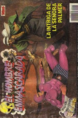 El Hombre Enmascarado. Edición histórica (Grapa) #40