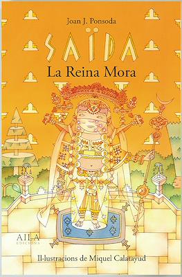 Saïda. La Reina Mora