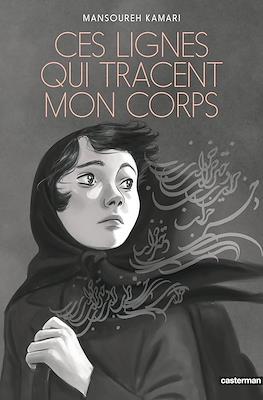 Ces lignes qui tracent mon corps