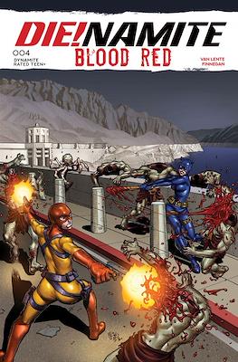 Die!Namite: Blood Red #4