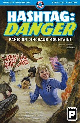 Hashtag: Danger - Panic on Dinosaur Mountain!