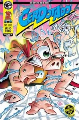 El Cerdotado - Remastered Edition (Portadas variantes) #1.06