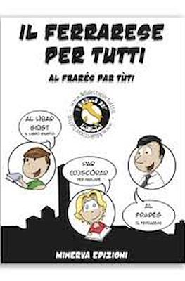 Il ferrarese per tutti