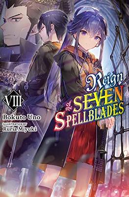 Reign of the Seven Spellblades #8